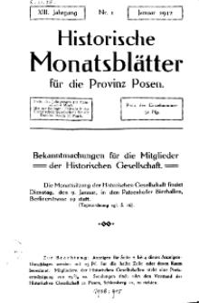 Historische Monatsblätter für die Provinz Posen, Jg. 13, 1912, Nr 1.