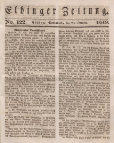Elbinger Zeitung, No. 122 Sonnabend, 20. Oktober 1849