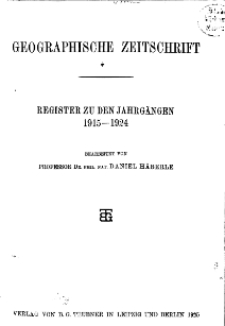 Geographische Zeitschrift. Register zu den Jahrgängen 1915-1924