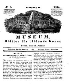 Museum, Blätter für bildende Kunst, Nr. 2, 13 Januar 1834, 2 Jhrg.
