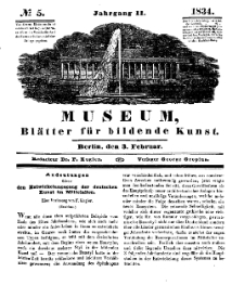 Museum, Blätter für bildende Kunst, Nr. 5, 3 Februar 1834, 2 Jhrg.