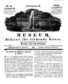 Museum, Blätter für bildende Kunst, Nr. 6, 10 Februar 1834, 2 Jhrg.