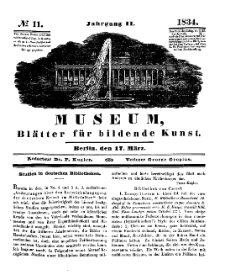 Museum, Blätter für bildende Kunst, Nr. 11, 17 März 1834, 2 Jhrg.