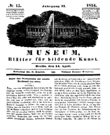 Museum, Blätter für bildende Kunst, Nr. 15, 14 April 1834, 2 Jhrg.