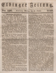 Elbinger Zeitung, No. 126 Montag, 29. Oktober 1849