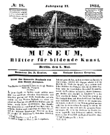 Museum, Blätter für bildende Kunst, Nr. 18, 5 Mai 1834, 2 Jhrg.
