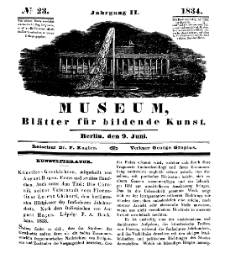 Museum, Blätter für bildende Kunst, Nr. 23, 9 Juni 1834, 2 Jhrg.