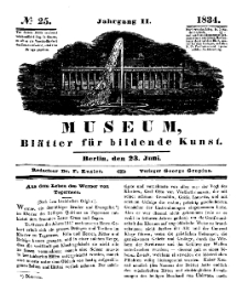 Museum, Blätter für bildende Kunst, Nr. 25, 23 Juni 1834, 2 Jhrg.