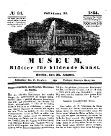 Museum, Blätter für bildende Kunst, Nr. 34, 25 August 1834, 2 Jhrg.