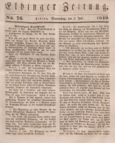 Elbinger Zeitung, No. 76 Donnerstag, 5. Juli 1849