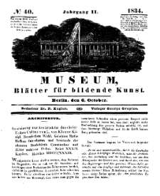 Museum, Blätter für bildende Kunst, Nr. 40, 6 October 1834, 2 Jhrg.