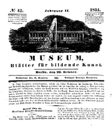 Museum, Blätter für bildende Kunst, Nr. 42, 20 October 1834, 2 Jhrg.