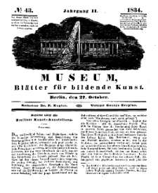 Museum, Blätter für bildende Kunst, Nr. 43, 27 October 1834, 2 Jhrg.