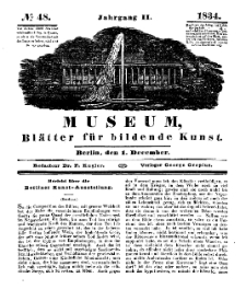 Museum, Blätter für bildende Kunst, Nr. 48, 1 December 1834, 2 Jhrg.