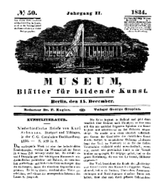 Museum, Blätter für bildende Kunst, Nr. 50, 15 December 1834, 2 Jhrg.