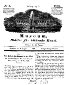 Museum, Blätter für bildende Kunst, Nr. 3, 21 Januar 1833, 1 Jhrg.