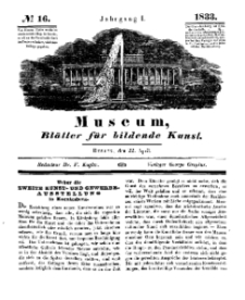 Museum, Blätter für bildende Kunst, Nr. 16, 22 April 1833, 1 Jhrg.