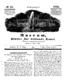 Museum, Blätter für bildende Kunst, Nr. 18, 6 Mai 1833, 1 Jhrg.