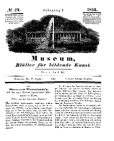 Museum, Blätter für bildende Kunst, Nr. 27, 8 Juli 1833, 1 Jhrg.