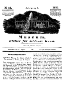 Museum, Blätter für bildende Kunst, Nr. 32, 12 August 1833, 1 Jhrg.