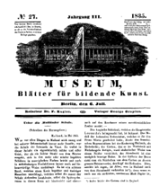 Museum, Blätter für bildende Kunst, Nr. 27, 6 Juli 1835, 3 Jhrg.