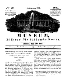 Museum, Blätter für bildende Kunst, Nr. 29, 20 Juli 1835, 3 Jhrg.