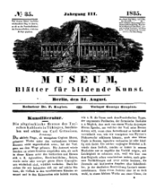 Museum, Blätter für bildende Kunst, Nr. 35, 31 August 1835, 3 Jhrg.