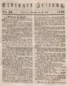Elbinger Zeitung, No. 87 Montag, 30. Juli 1849