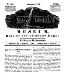 Museum, Blätter für bildende Kunst, Nr. 48, 30 November 1835, 3 Jhrg.