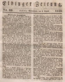Elbinger Zeitung, No. 89 Sonnabend, 4. August 1849