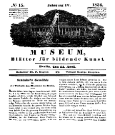 Museum, Blätter für bildende Kunst, Nr. 15, 11 April 1836, 4 Jhrg.