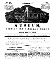 Museum, Blätter für bildende Kunst, Nr. 16, 18 April 1836, 4 Jhrg.