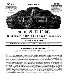 Museum, Blätter für bildende Kunst, Nr. 19, 9 Mai 1836, 4 Jhrg.