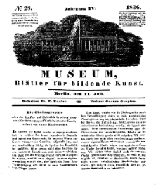 Museum, Blätter für bildende Kunst, Nr. 28, 11 Juli 1836, 4 Jhrg.