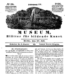 Museum, Blätter für bildende Kunst, Nr. 29, 18 Juli 1836, 4 Jhrg.