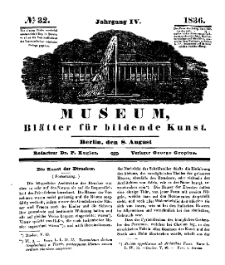 Museum, Blätter für bildende Kunst, Nr. 32, 8 August 1836, 4 Jhrg.