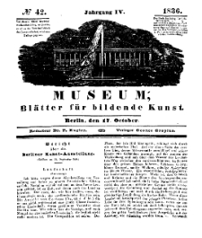 Museum, Blätter für bildende Kunst, Nr. 42, 17 October 1836, 4 Jhrg.