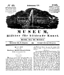 Museum, Blätter für bildende Kunst, Nr. 43, 24 October 1836, 4 Jhrg.