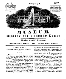 Museum, Blätter für bildende Kunst, Nr. 9, 27 Februar 1837, 5 Jhrg.