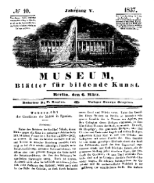 Museum, Blätter für bildende Kunst, Nr. 10, 6 März 1837, 5 Jhrg.
