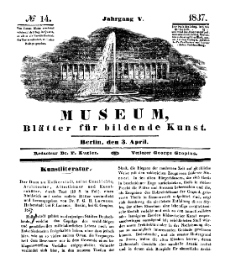 Museum, Blätter für bildende Kunst, Nr. 14, 3 April 1837, 5 Jhrg.