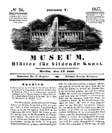 Museum, Blätter für bildende Kunst, Nr. 24, 12 Juni 1837, 5 Jhrg.