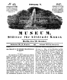 Museum, Blätter für bildende Kunst, Nr. 43, 23 October 1837, 5 Jhrg.