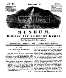 Museum, Blätter für bildende Kunst, Nr. 48, 27 November 1837, 5 Jhrg.