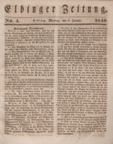 Elbinger Zeitung, No. 4 Montag, 8. Januar 1849