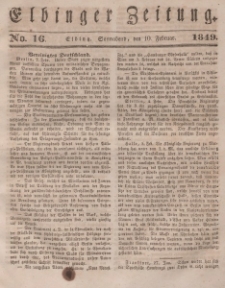 Elbinger Zeitung, No. 16 Sonnabend, 10. Februar 1849