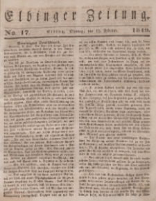 Elbinger Zeitung, No. 17 Montag, 12. Februar 1849