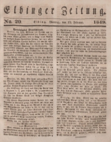 Elbinger Zeitung, No. 20 Montag, 19. Februar 1849