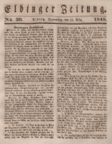 Elbinger Zeitung, No. 30 Donnerstag, 15. März 1849