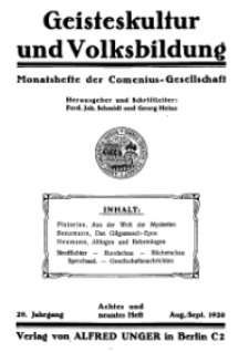 Geisteskultur und Volksbildung. Monatshefte der Comenius-Gesellschaft für Kultur und Geistesleben, 1920, 29. Band, Heft 8-9